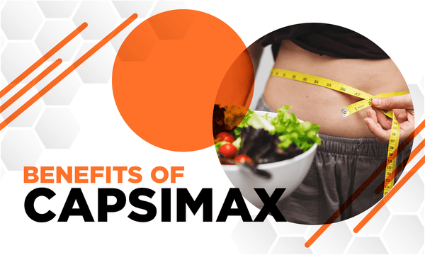 BENEFITS OF CAPSIMAX