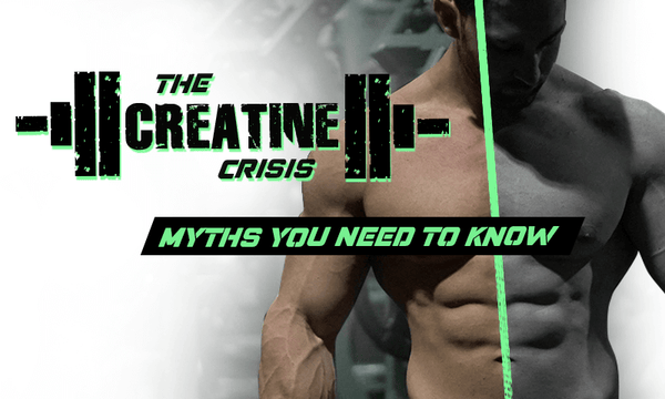 THE CREATINE CRISIS | MYTHS YOU NEED TO KNOW